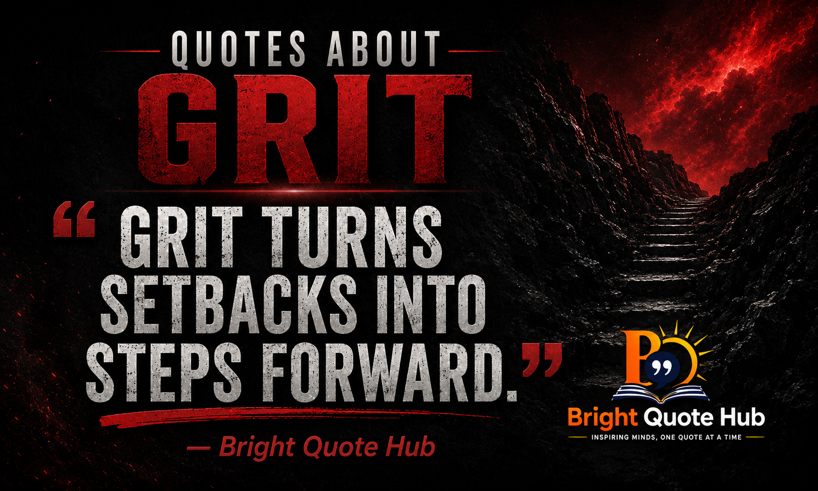 Quotes About Grit: 101 Powerful Lines for Tough Moments
