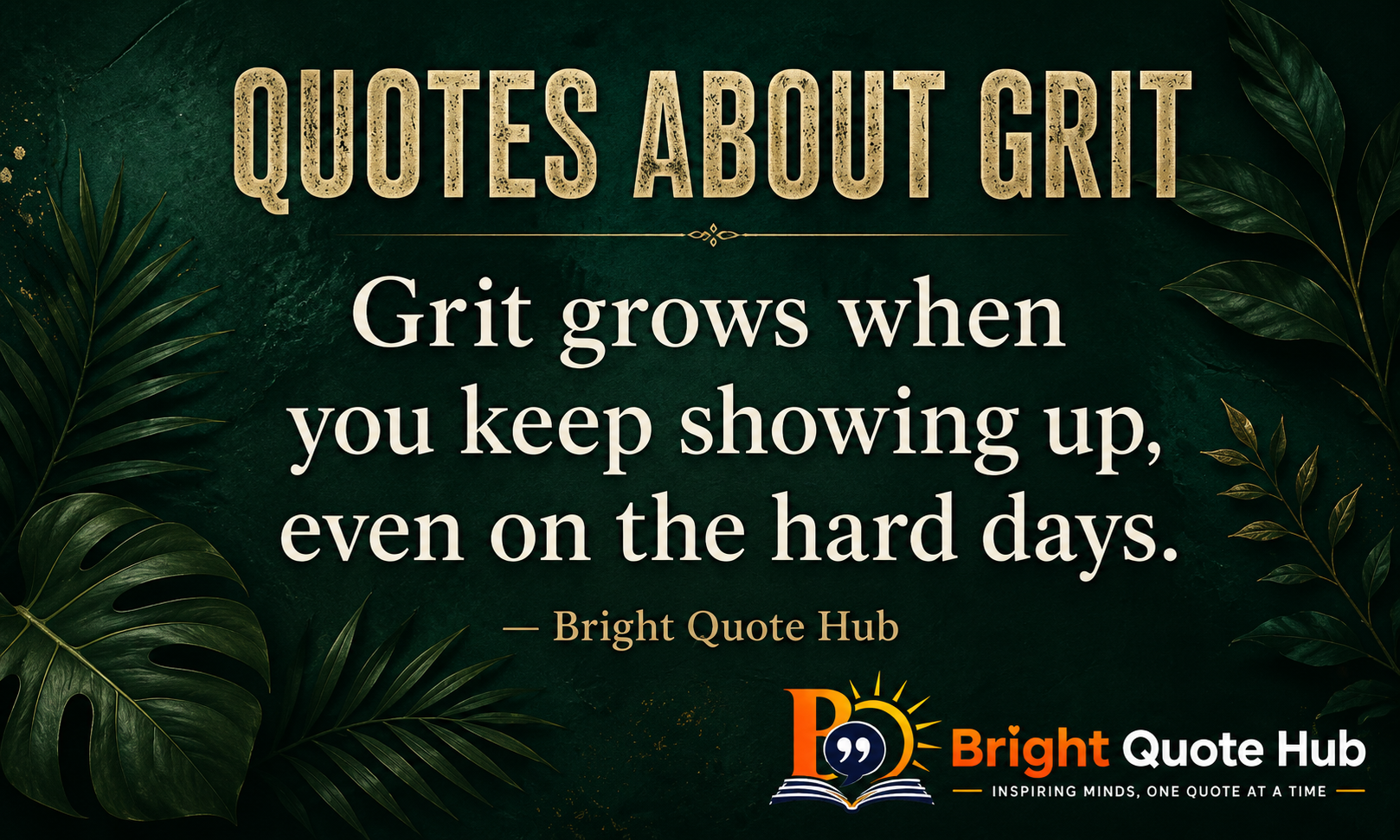 Quotes About Grit