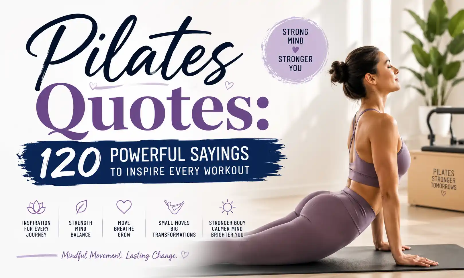 Pilates Quotes 120 Powerful Sayings to Inspire Every Workout